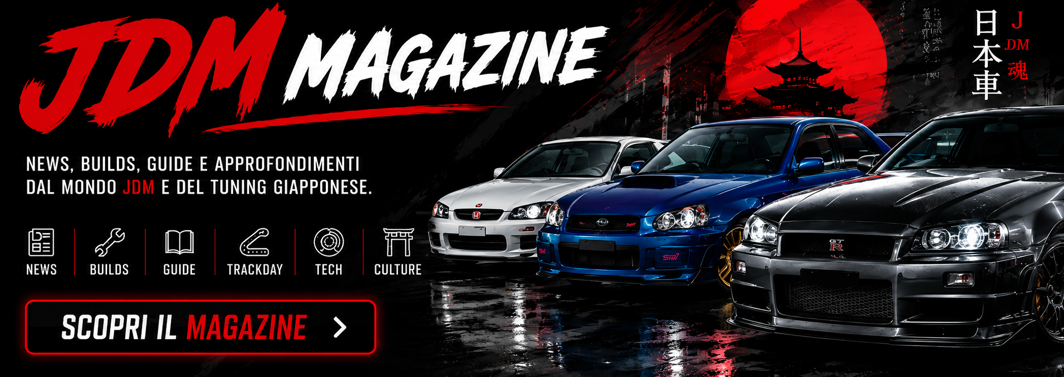 News, elaborazioni, build clienti e approfondimenti dedicati al mondo JDM